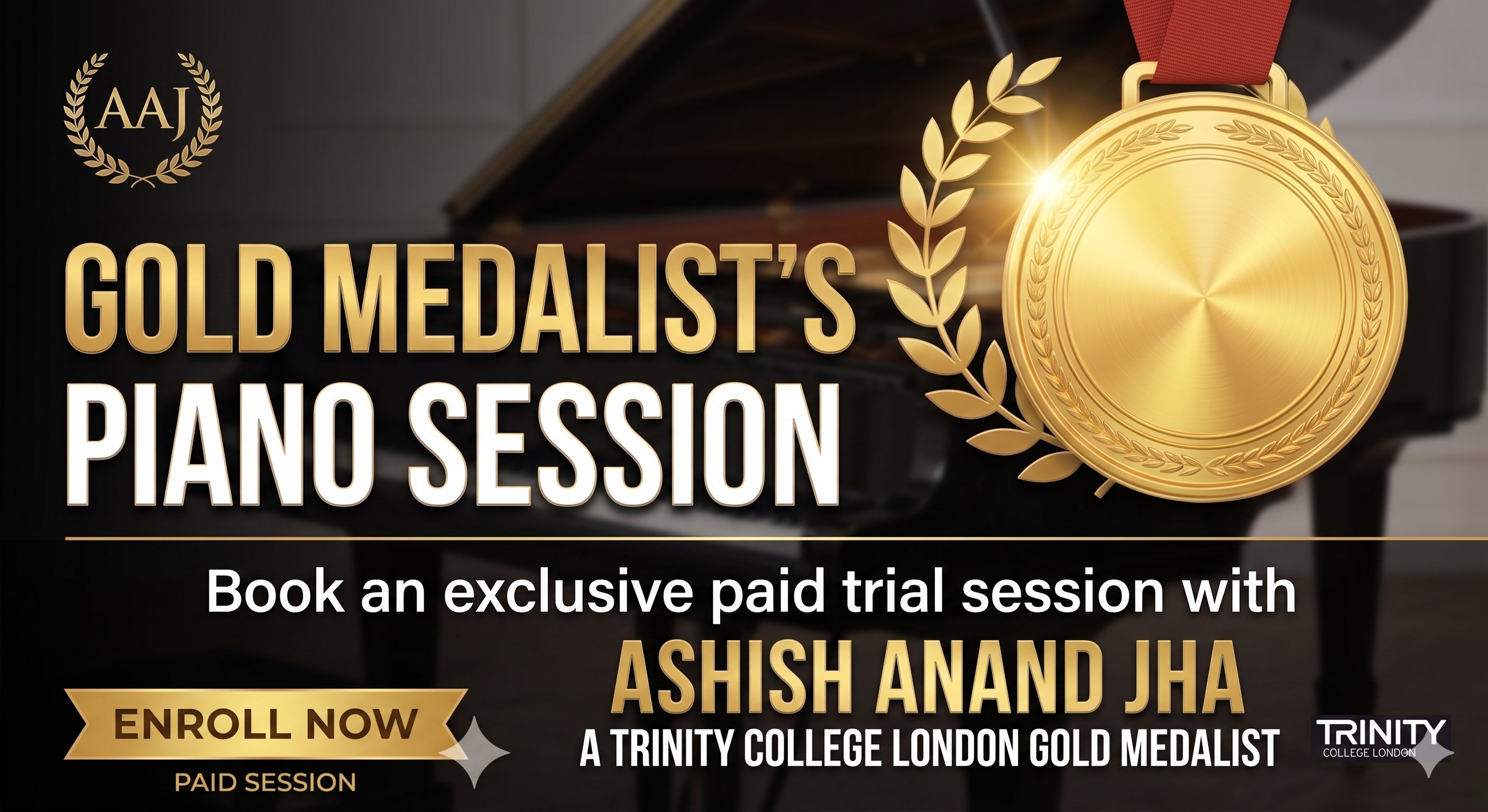 Gold Medalist's Piano Session - Paid Trial Class with Ashish Anand Jha